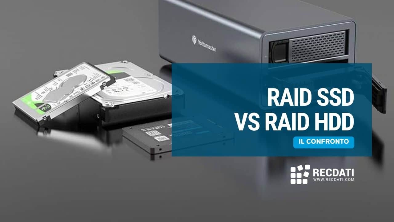 HDD RAID vs SSD RAID: Quale è Migliore?