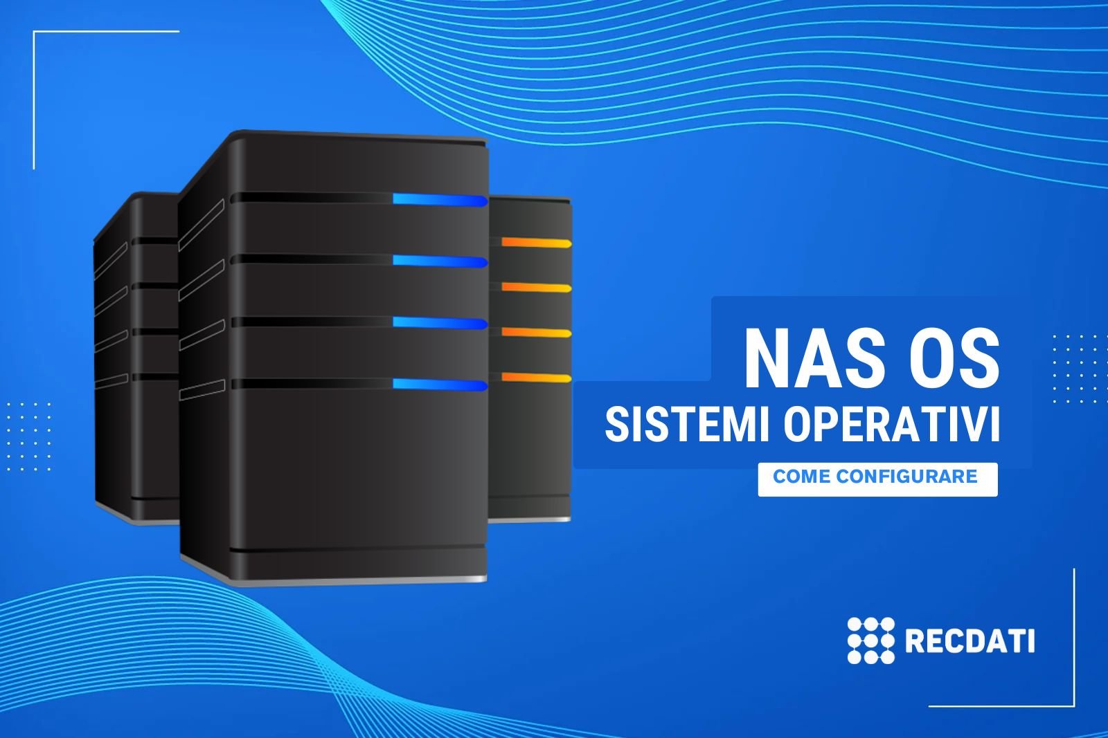 Come scegliere il sistema operativo perfetto per il tuo NAS DIY